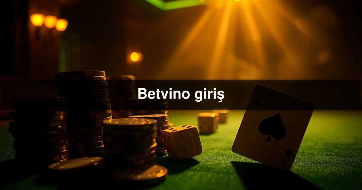 Betvino giriş