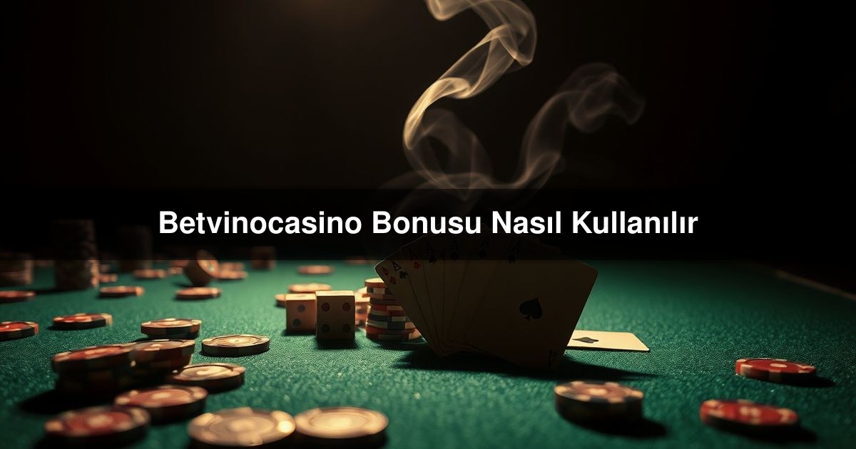 Betvinocasino Bonusu