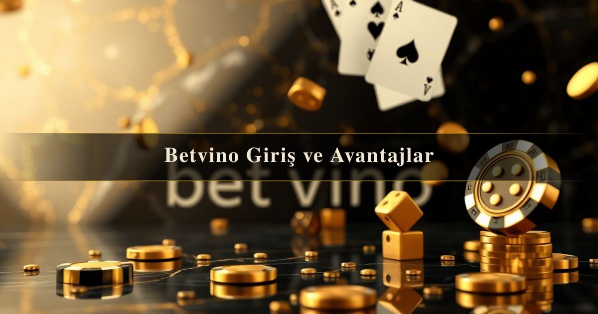 Betvino Giriş