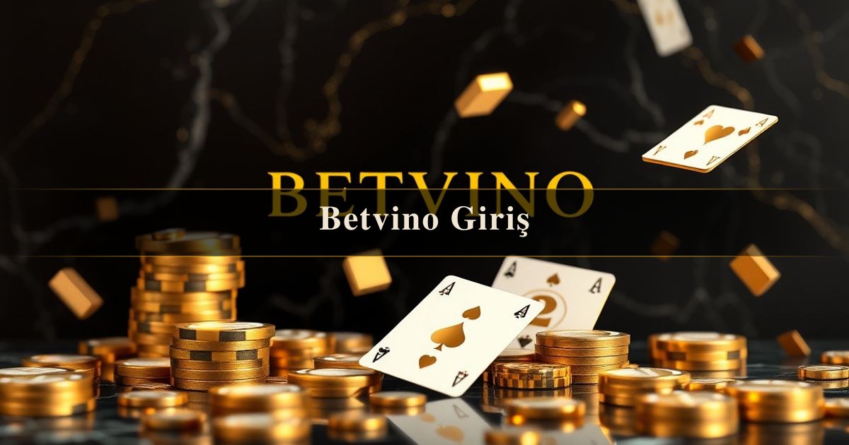 Betvino Giriş